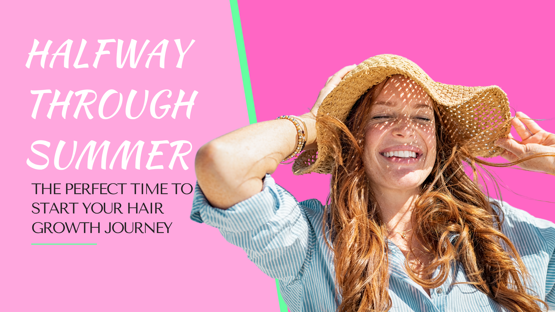 Halfway through summer ☀️ The perfect time to start your hair growth journey